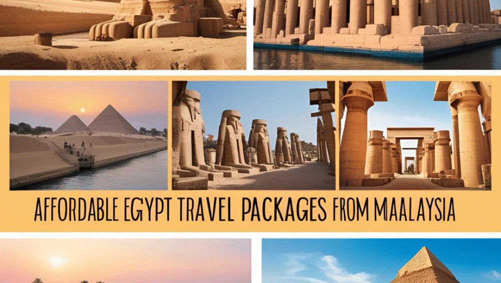 Egypt Travel Packages from Malaysia