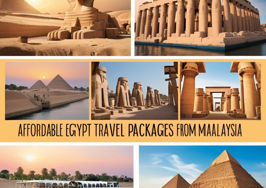 Egypt Travel Packages from Malaysia