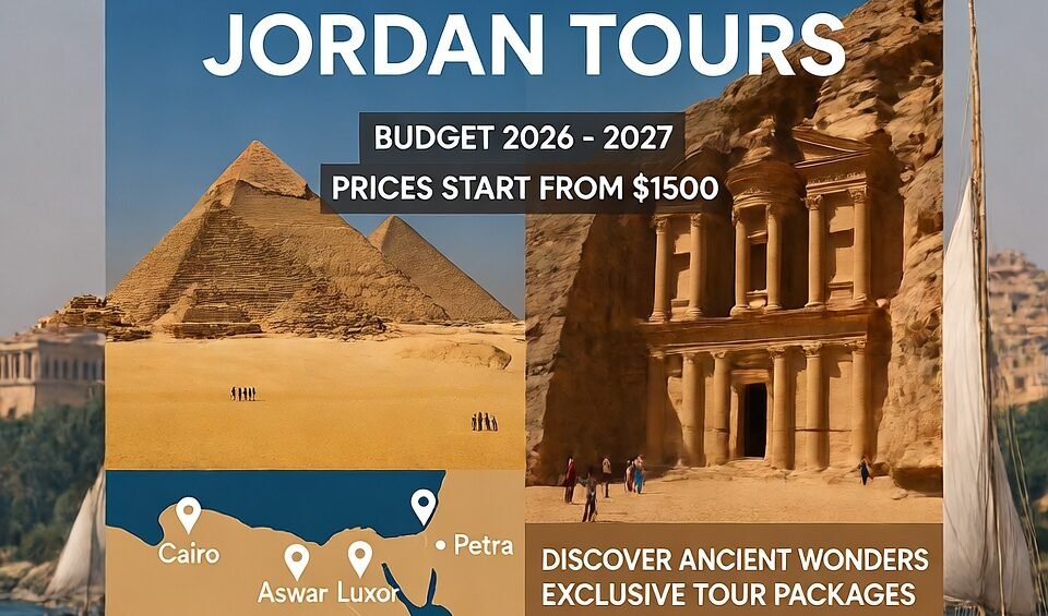 Egypt and Jordan Tours Budget 2026–2027