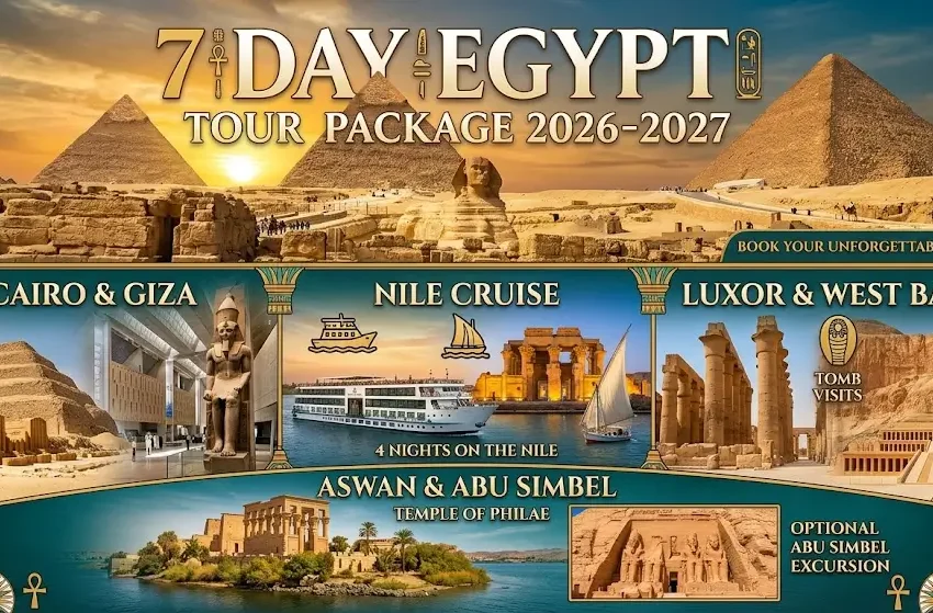 7 Day Egypt Tour Package 2026-2027