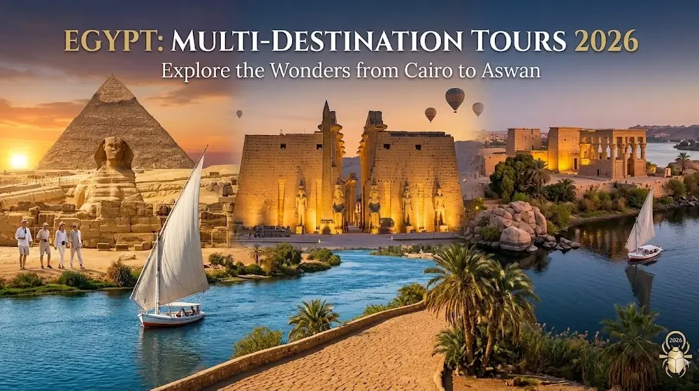 Egypt Multi Destination Tours 2026