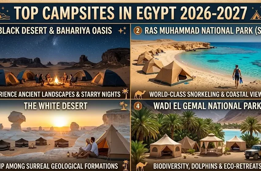 Top Campsites in Egypt 2026-2027: Your Adventure Awaits