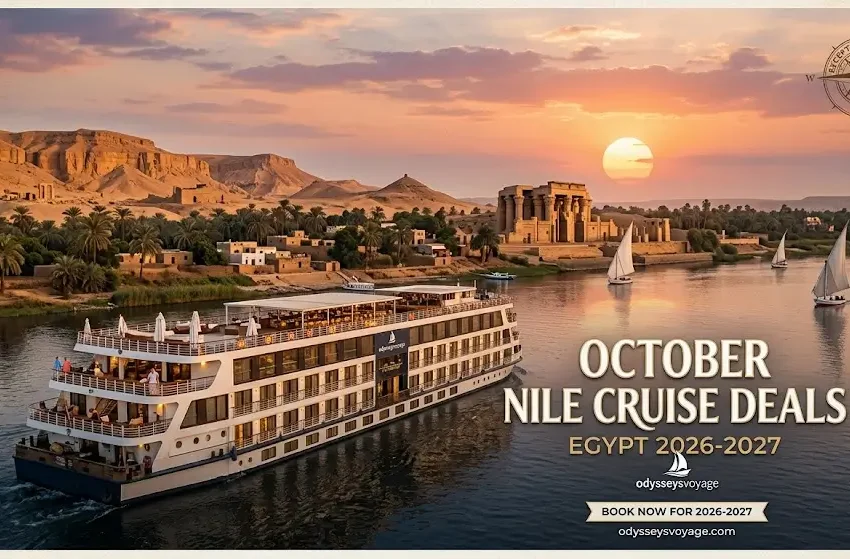 October Nile Cruise Deals Egypt 2026-2027
