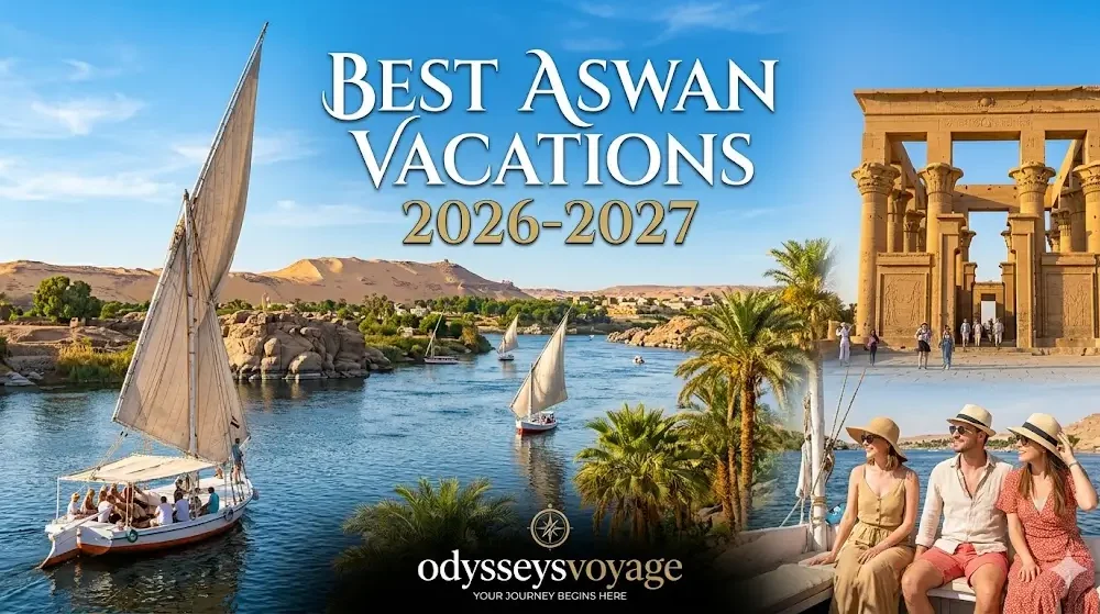 Best Aswan Vacations 2026-2027