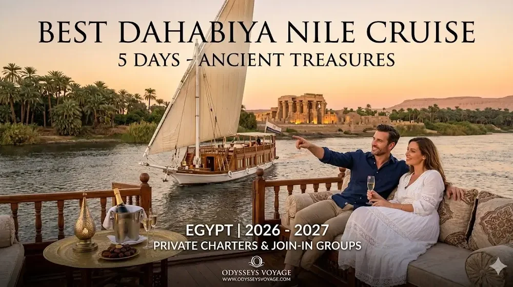 Best Dahabiya Nile Cruise 5 Days 2026-2027