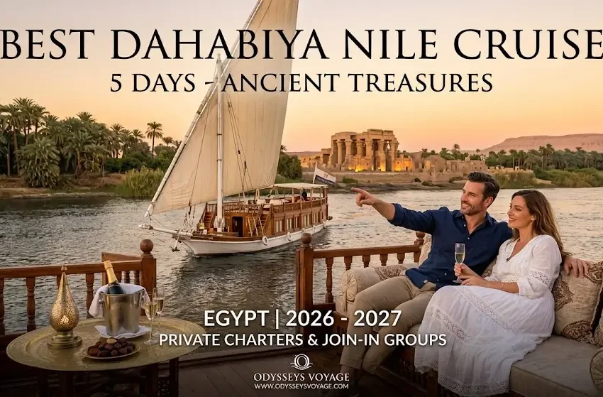 Best Dahabiya Nile Cruise 5 Days 2026-2027