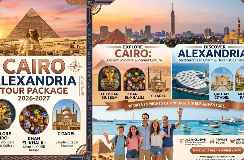 Cairo Alexandria Tour Package 2026-2027