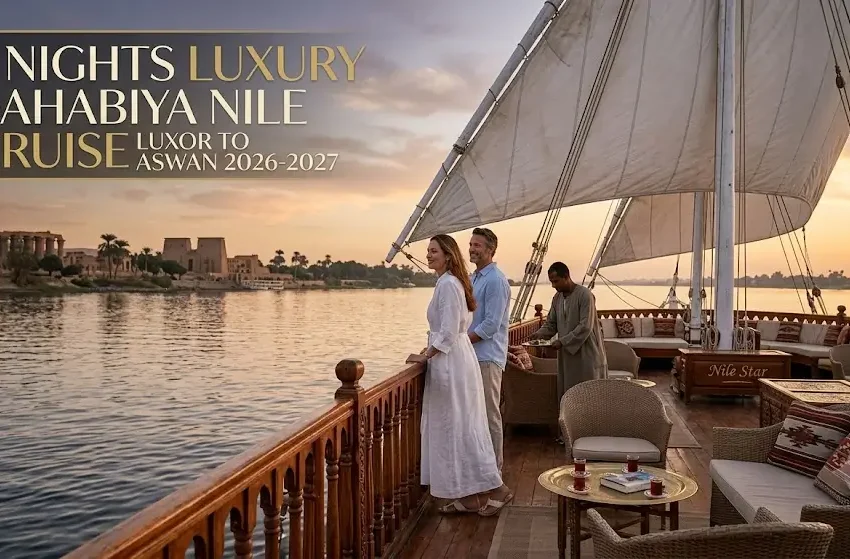 5 Nights Luxury Dahabiya Nile Cruise Luxor to Aswan 2026-2027