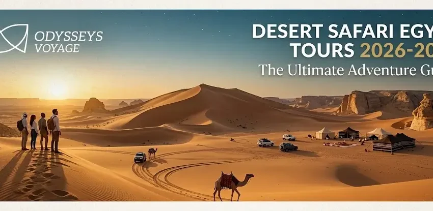 Desert Safari Egypt Tours 2026-2027: The Ultimate Adventure Guide