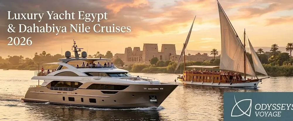 Luxury Yacht Egypt & Dahabiya Nile Cruises 2026