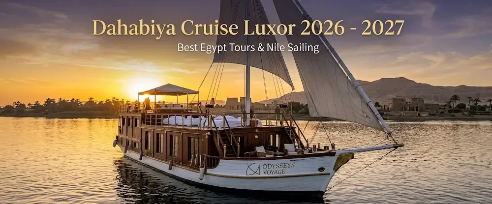 Dahabiya Cruise Luxor 2026 - 2027 | Best Egypt Tours & Nile Sailing