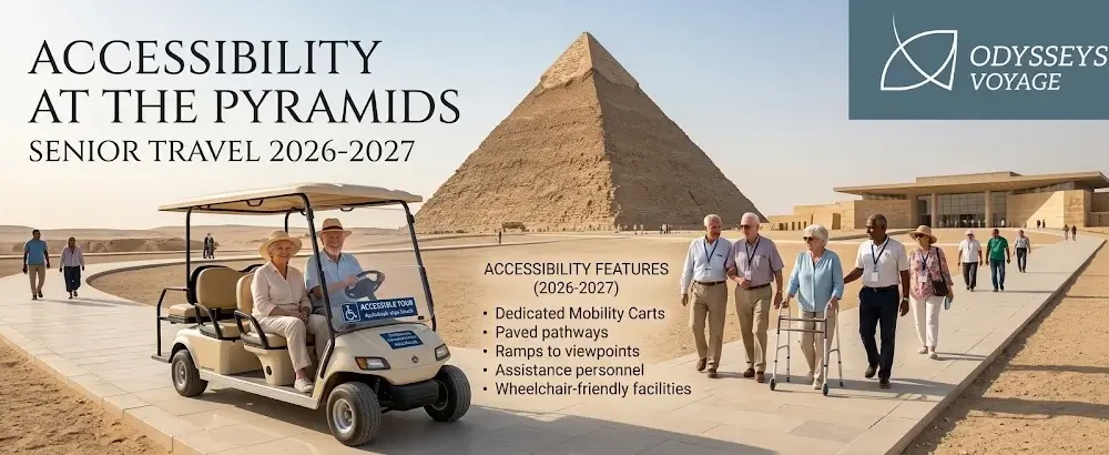 How Accessible Are the Pyramids for Seniors 2026- 2027