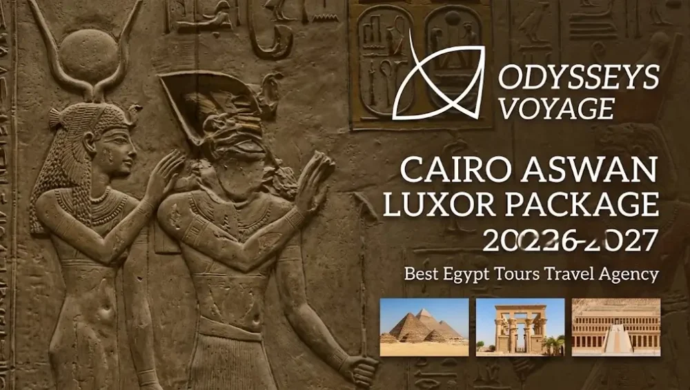 Cairo Aswan Luxor Package 2026-2027 | Best Egypt Tours Travel Agency