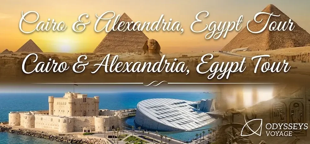 Cairo and Alexandria Egypt Tour 2026-2027 | Best Egypt & Jordan Tour Company