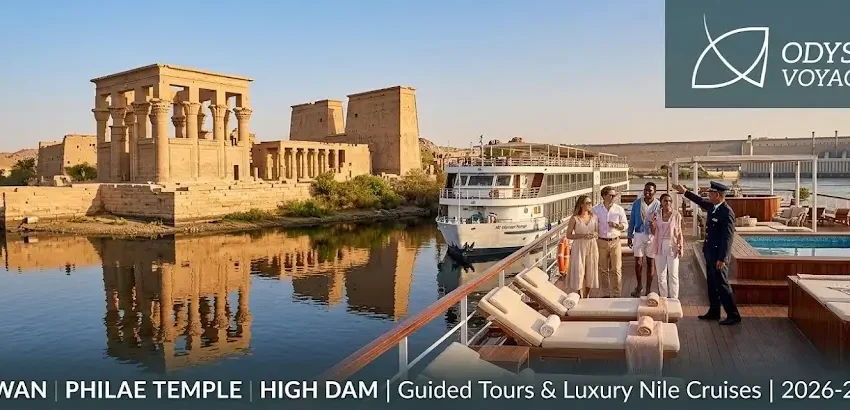 Aswan Philae Temple High Dam 2026-2027: Guided Tours & Luxury Nile Cruises