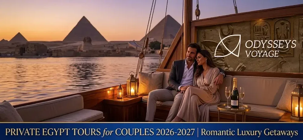 Private Egypt Tours for Couples 2026-2027 | Romantic Luxury Getaways