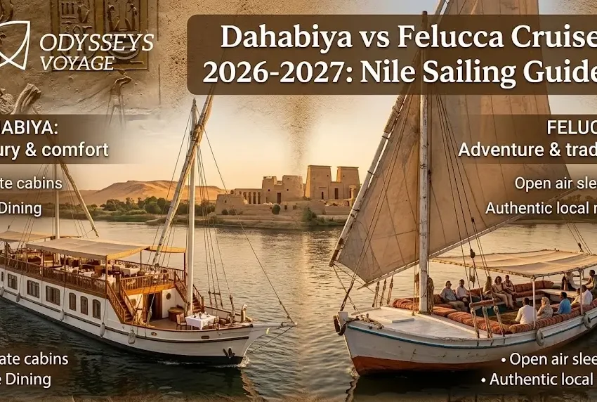 Dahabiya vs Felucca Cruise 2026-2027: Nile Sailing Guide